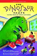 Cover: The Dinosaur Tamer and Other Stories for Children with Diabetes - American Diabetes Association