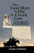 Cover: The Last Man to Die by Creek Law - Roots and Branches