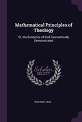 Cover: Mathematical Principles of Theology - Palala Press