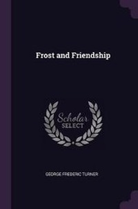 Enlarge image Cover: Frost and Friendship - Palala Press