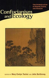 Abbildung von: Confucianism and Ecology - Harvard University Press