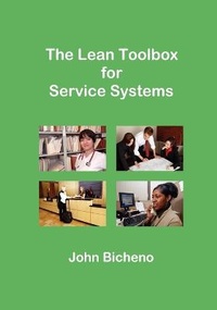 Enlarge image Cover: The Lean Toolbox for Service Systems - PICSIE Books