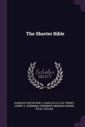 Cover: The Shorter Bible - Palala Press
