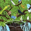 Cover: Laghu the Clever Crow - Saadhak Books Limited