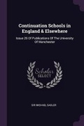 Cover: Continuation Schools in England & Elsewhere - Palala Press