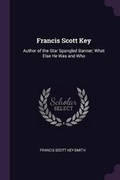 Cover: Francis Scott Key - Palala Press