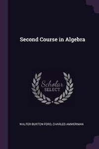 Enlarge image Cover: Second Course in Algebra - Palala Press