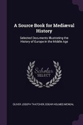 Cover: A Source Book for Mediaeval History - Palala Press