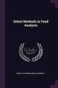 Cover: Select Methods in Food Analysis - Palala Press
