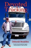 Cover: Devoted to Trucking - Devoted Books