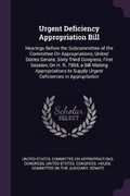 Cover: Urgent Deficiency Appropriation Bill - Palala Press