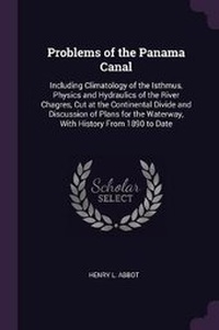Enlarge image Cover: Problems of the Panama Canal - Palala Press