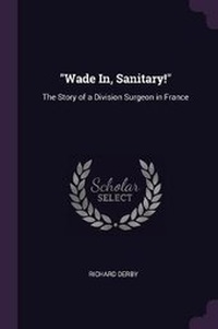 Enlarge image Cover: Wade In, Sanitary! - Palala Press