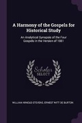 Cover: A Harmony of the Gospels for Historical Study - Palala Press