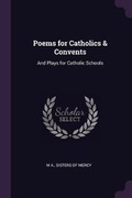 Cover: Poems for Catholics & Convents - Palala Press