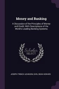 Enlarge image Cover: Money and Banking - Palala Press