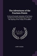 Cover: The Adventures of the Fourteen Points - Palala Press