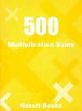 Cover: 500 Multiplication Sums - Nezert Books