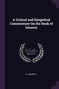 Cover: A Critical and Exegetical Commentary On the Book of Genesis - Palala Press