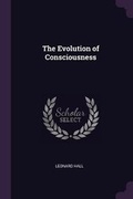 Cover: The Evolution of Consciousness - Palala Press