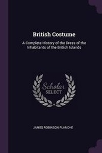 Abbildung von: British Costume - Palala Press