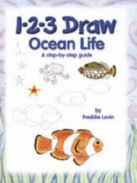 Enlarge image Cover: 1-2-3 Draw Ocean Life - Peel Productions,U.S.