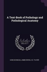 Enlarge image Cover: A Text-Book of Pathology and Pathological Anatomy - Palala Press