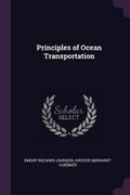 Cover: Principles of Ocean Transportation - Palala Press
