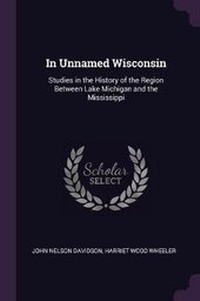 Enlarge image Cover: In Unnamed Wisconsin - Palala Press