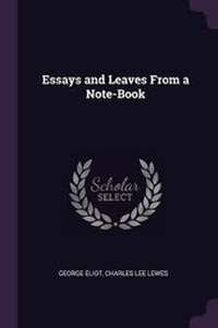 Enlarge image Cover: Essays and Leaves From a Note-Book - Palala Press