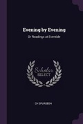 Cover: Evening by Evening - Palala Press