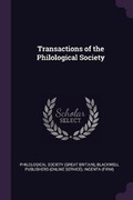 Cover: Transactions of the Philological Society - Palala Press