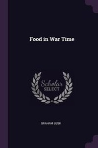 Enlarge image Cover: Food in War Time - Palala Press