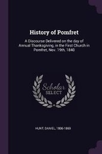 Enlarge image Cover: History of Pomfret - Palala Press
