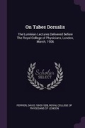 Cover: On Tabes Dorsalis - Palala Press
