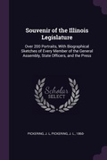 Cover: Souvenir of the Illinois Legislature - Palala Press