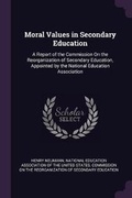 Cover: Moral Values in Secondary Education - Palala Press