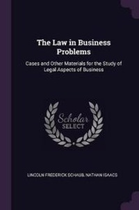 Enlarge image Cover: The Law in Business Problems - Palala Press
