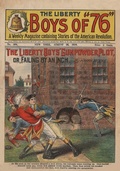 Cover: The Liberty Boys of '76: The Liberty Boys' Gunpowder Plot - Wildside Press