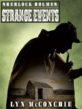 Cover: Sherlock Holmes: Strange Events - Wildside Press