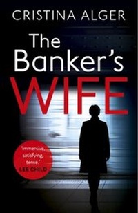 Enlarge image Cover: The Banker's Wife - Mulholland Books