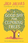 Cover: A Good Day for Climbing Trees - Rock the Boat