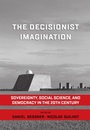 Cover: The Decisionist Imagination - Berghahn Books