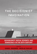Cover: The Decisionist Imagination - Berghahn Books
