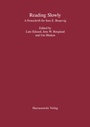 Cover: Reading Slowly - Harrassowitz Verlag