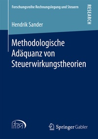Abbildung von: Methodologische Adäquanz von Steuerwirkungstheorien - Springer Gabler