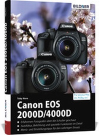 Abbildung von: Canon EOS 2000D/4000D - BILDNER Verlag