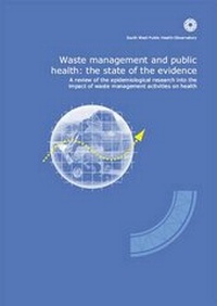 Enlarge image Cover: Waste Management and Public Health - South West Public Health Observatory