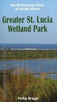 Abbildung von: Southbound Pocket Guide to the Greater St. Lucia Wetland Park - Southbound