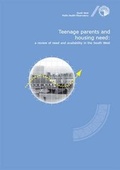 Cover: Teenage Parents and Housing Need - South West Public Health Observatory